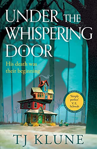 Cover of Under the Whispering Door by T.J. Klune